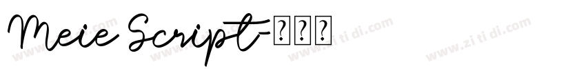 Meie Script字体转换